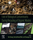  Fate of Biological Contaminants During Recycling of Organic Waste