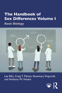  The Handbook of Sex Differences Volume I Basic Biology 