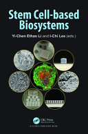  Stem Cell-based Biosystems