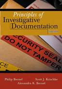  Principles of Investigative Documentation