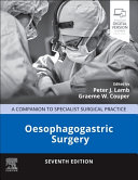Oesophagogastric Surgery: A Companion to Specialist Surgical Practice 7th Edition 
