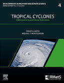  Tropical Cyclones: Observations and Basic Processes (Volume 4) 