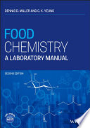 Food Chemistry: A Laboratory Manual
