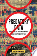  Predatory Data: Eugenics In Big Tech And Our Fight For An Independent Future