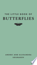  The Little Book of Butterflies (Little Books of Nature)