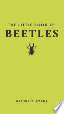  The Little Book of Beetles (Little Books of Nature)