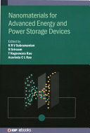  Nanomaterials for Advanced Energy and Power Storage Devices