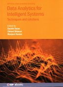  Data Analytics for Intelligent Systems: Techniques and Solutions (Iop Ebooks)