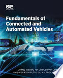  Fundamentals of Connected and Automated Vehicles