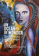 An Ocean of Wonder: The Fantastic in the Pacific	