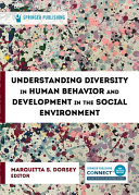  Understanding Diversity in Human Behavior and Development in the Social Environment