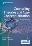  Counseling Theories and Case Conceptualization