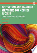 Motivation and Learning Strategies for College Success	