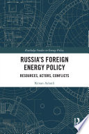  Russia's Foreign Energy Policy