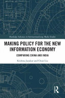 Making Policy for the New Information Economy	