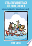 Literature and Literacy for Young Children	