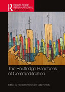  The Routledge Handbook of Commodification