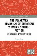  Planetary Humanism of European Women's Science Fiction