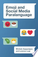 Emoji and Social Media Paralanguage