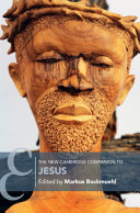  The New Cambridge Companion to Jesus