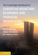  The Cambridge Handbook of European Monetary, Economic and Financial Integration