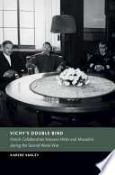  Vichy's Double Bind
