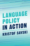  Language Policy in Action