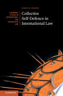  Collective Self-Defence in International Law