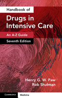 Handbook of Drugs in Intensive Care    A-Z Guide