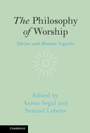  The Philosophy of Worship: Divine and Human Aspects