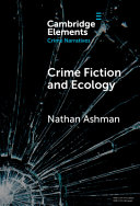  Crime Fiction and Ecology
