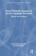  Social Network Analysis in Second Language Research (Second Language Acquisition Research Series)