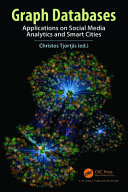  Graph Databases. Applications on Social Media Analytics and Smart Cities
