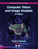  Digital Image Processing and Analysis: Computer Vision and Image Analysis, 4th Edition