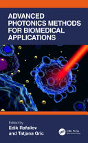 Advanced Photonics Methods for Biomedical Applications 