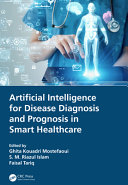 Artificial Intelligence for Disease Diagnosis and Prognosis in Smart Healthcare 
