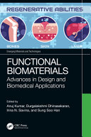  Functional Biomaterials: Advances in Design and Biomedical Applications (Team-IRA)