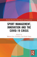 Sport Management, Innovation and the COVID-19 Crisis 