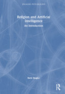  Religion and Artificial Intelligence: An Introduction