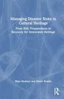Managing Disaster Risks to Cultural Heritage	