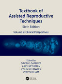 Textbook of Assisted Reproductive Techniques vol2