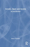 Gender, Sport and Society: An Introduction 