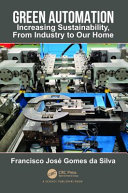 Green Automation: Increasing Sustainability, From Industry to Our Home	
