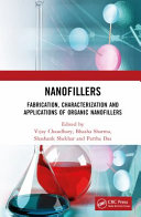 Nanofillers: Fabrication, Characterization and Applications of Organic Nanofillers 