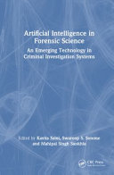  Artificial Intelligence in Forensic Science