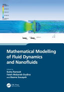  Mathematical Modelling of Fluid Dynamics and Nanofluids