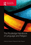  The Routledge Handbook of Language and Religion