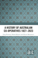  A History of Australian Co-operatives 1827–2023