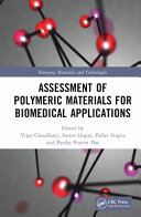 Assessment of Polymeric Materials for Biomedical Applications 