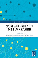 Sport and Protest in the Black Atlantic 